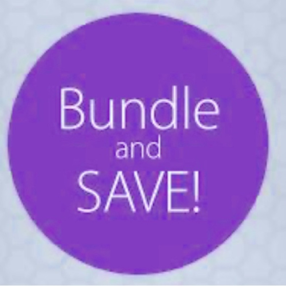 BUNDLE AND SAVE!!!